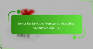 Sombrillas De Patio: Protectoras, Ajustables, Variadas en diseño